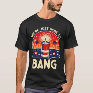 We're Just Here To Ng - Couples 4th Of July Shirt