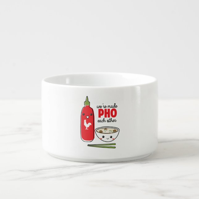 We're Made PHO Each Other Bowl (Center)