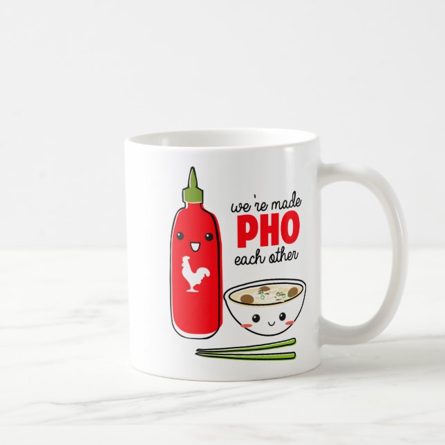 Were Made Pho Each Other  Coffee Mug (Right)