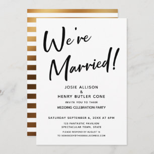 We're Married Modern Wedding Reception Gold Stripe Invitation