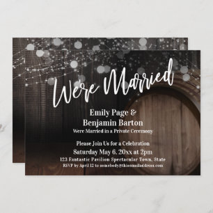 We're Married Rustic Wood Barrel and Lights Invitation