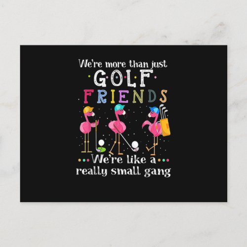 Were More Than Just Golfs Friends Flamingo Golfer Postcard