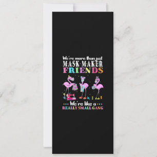 Were More Than Just Mask Maker Friends Flamingo Invitation