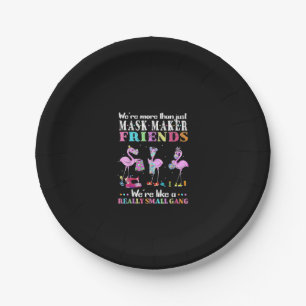 Were More Than Just Mask Maker Friends Flamingo Paper Plates
