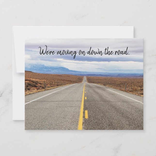 We're Moving Down the Road Scenic Highway Photo Announcement (Front)