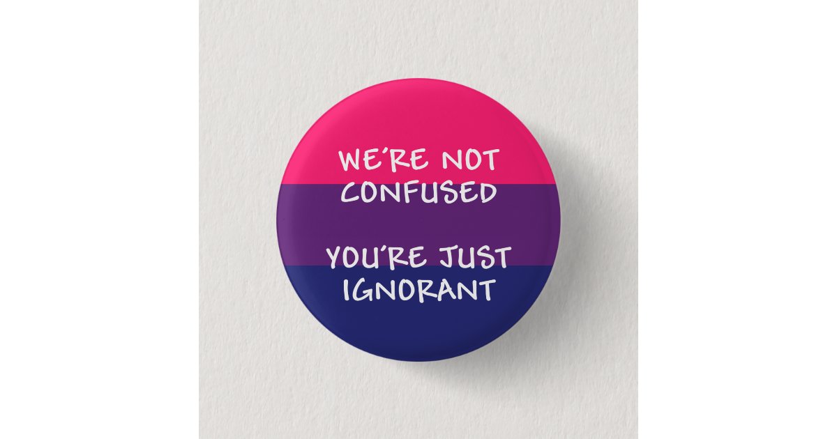 We're Not Confused button | Zazzle