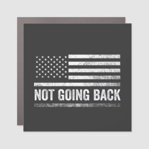We're Not Going Back Harris Walz Election Car Magnet