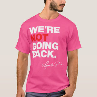 Were Not Going Back Kamala 2024 Pillow T-Shirt
