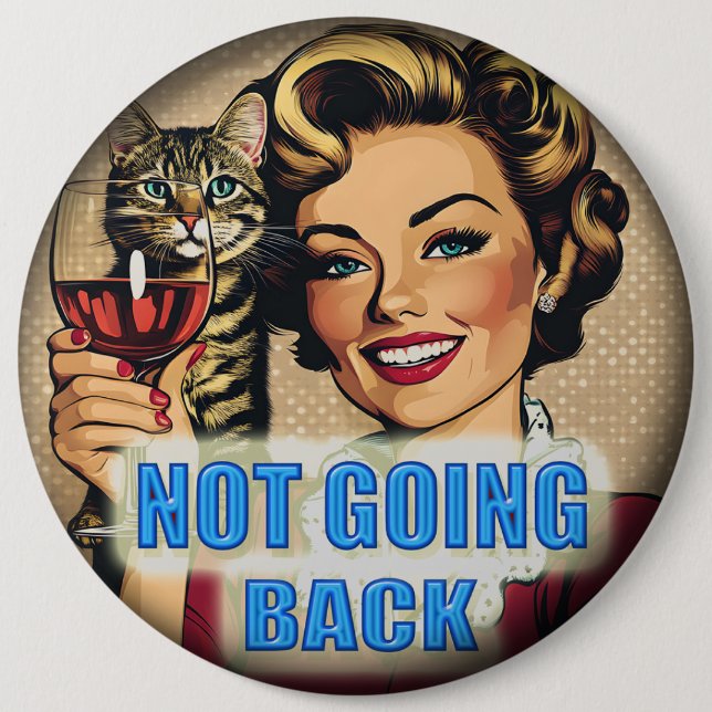We're Not Going Back Kamala Button (Front)