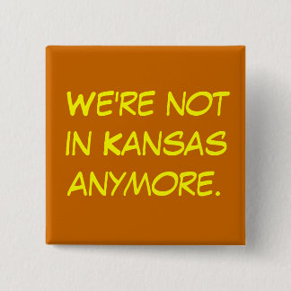 We're not in Kansas anymore office space button