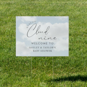 We're On Cloud 9 Baby Shower Welcome Yard Sign