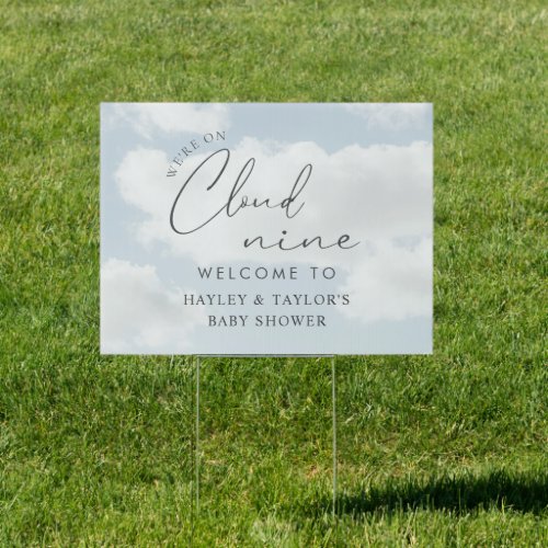 Were On Cloud 9 Baby Shower Welcome Yard Sign