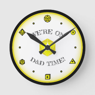 We're on D&D Time - YELLOW Round Clock