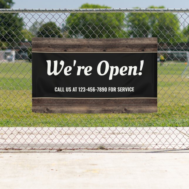 We're Open Business Wood Rustic Banner (Insitu)