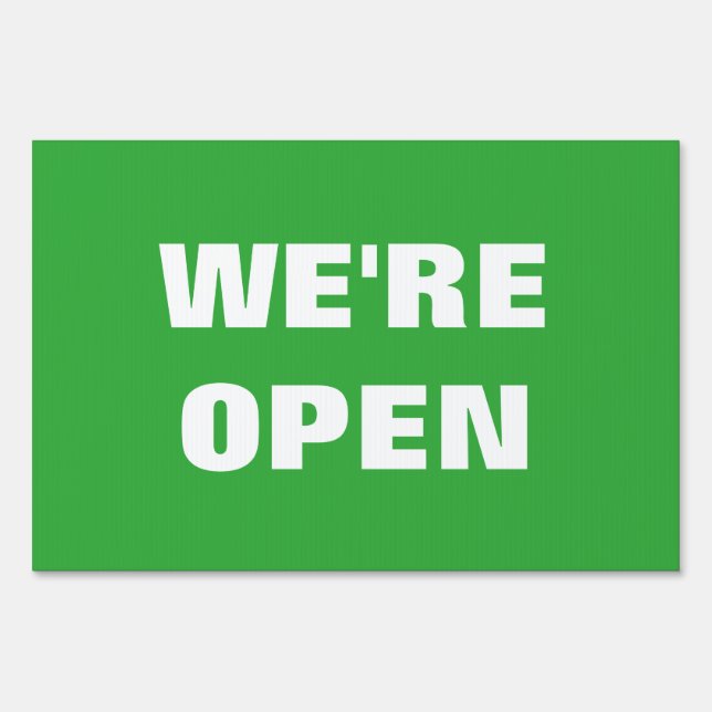 WE'RE OPEN or CLOSED double sided yard sign (Back)
