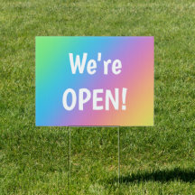 We're OPEN! Rainbow Business Sign