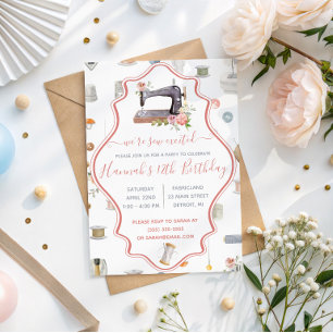 We're Sew Excited!  Sewing Themed Birthday Party Invitation