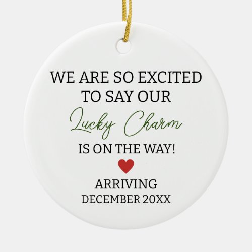 Were so excited to say our lucky charm pregnancy  ceramic ornament