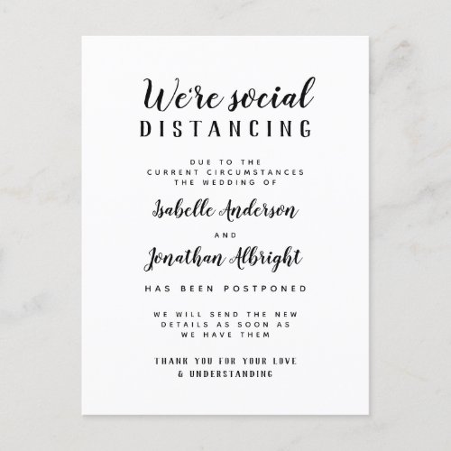 Were Social Distancing BW Postponed Wedding Invitation Postcard