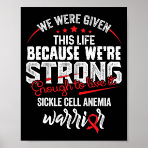 We're Strong- Sickle Cell Anemia Awareness Ribbon Poster