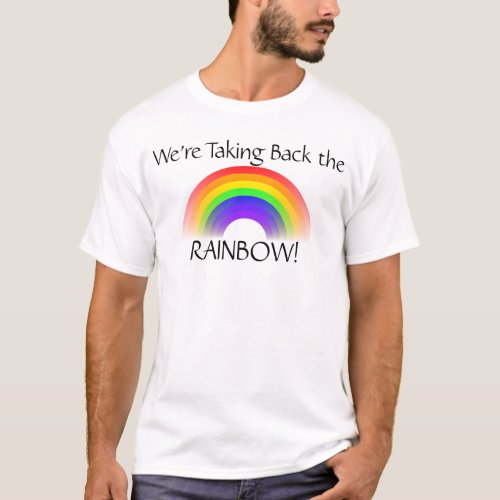 Were Taking Back the Rainbow wBible Verse T_Shirt