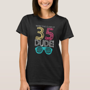 We're The Class Of 2035 Kindergarten First Day Of T-Shirt