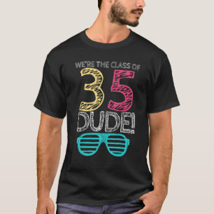We're The Class Of 2035 Kindergarten First Day Of T-Shirt