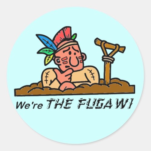 Were THE FUGAWI Classic Round Sticker