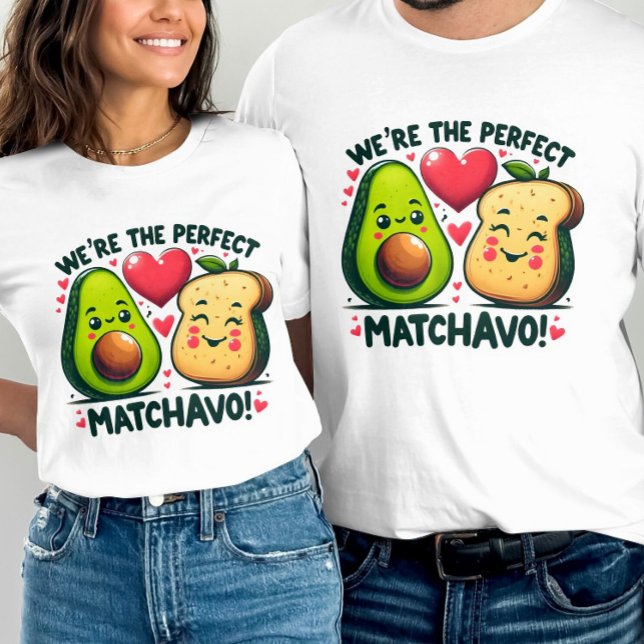 Were the Perfect Matchavo Adorable Couples T-Shirt (Creator Uploaded)
