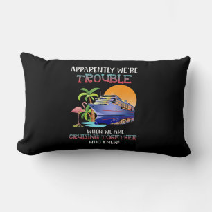 Were Trouble When We Are Cruising Toger Flamingo Lumbar Pillow