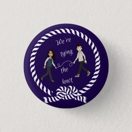 Were Tying The Knot Nautical Colored Anime   Button