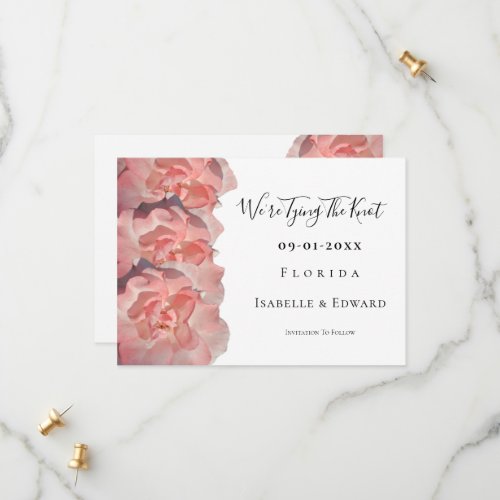 Were Tying The Knot Quote Floral Coral Pink Rose Save The Date