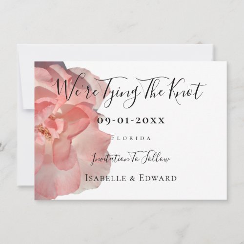 Were Tying The Knot Quote Floral Coral Pink Rose Save The Date