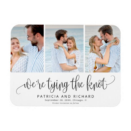 Were Tying The Knot Save The  Date 3 Photo Magnet