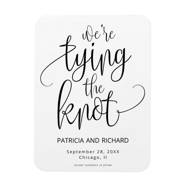 We're Tying The Knot Save The  Date Non Photo Magnet (Vertical)