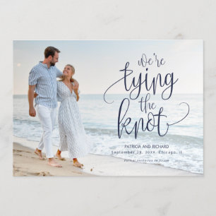 We're Tying The Knot Wedding Save The  Date Photo Invitation