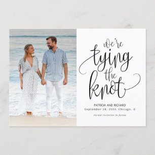 We're Tying The Knot Wedding Save The Date Photo Invitation