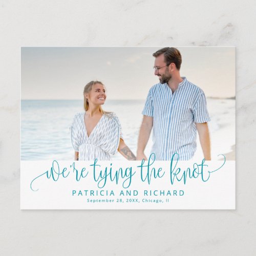 Were Tying The Knot Wedding Save The  Date Photo Postcard