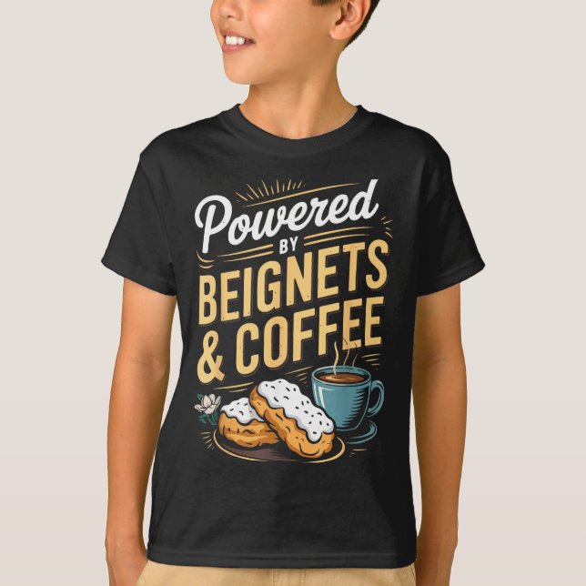 Wered By Beignets And Coffee Funny New Orleans Quo T-Shirt (Front)