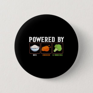 Wered By Rice Chicken And Broccoli Funny New Year Button