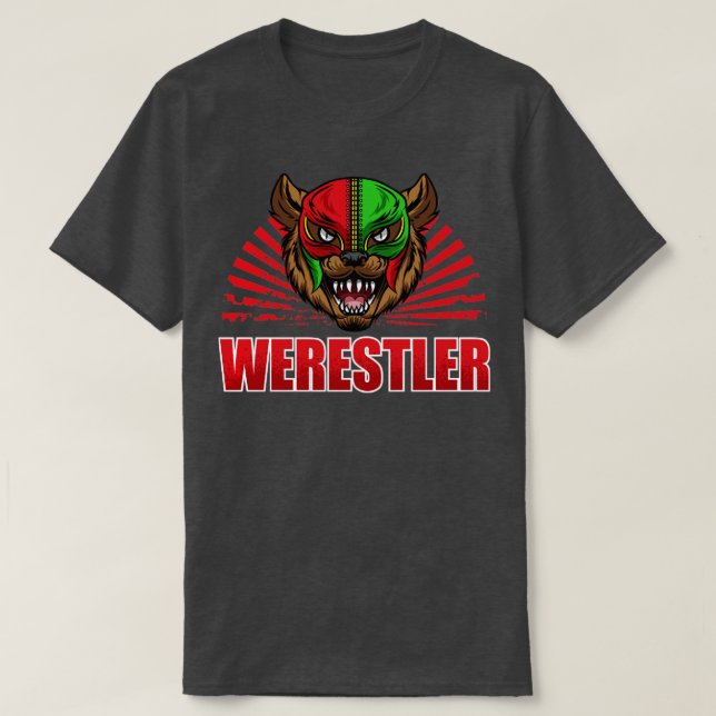 Werestler Halloween Masked Lucha Libre Wrestler We T-Shirt (Design Front)