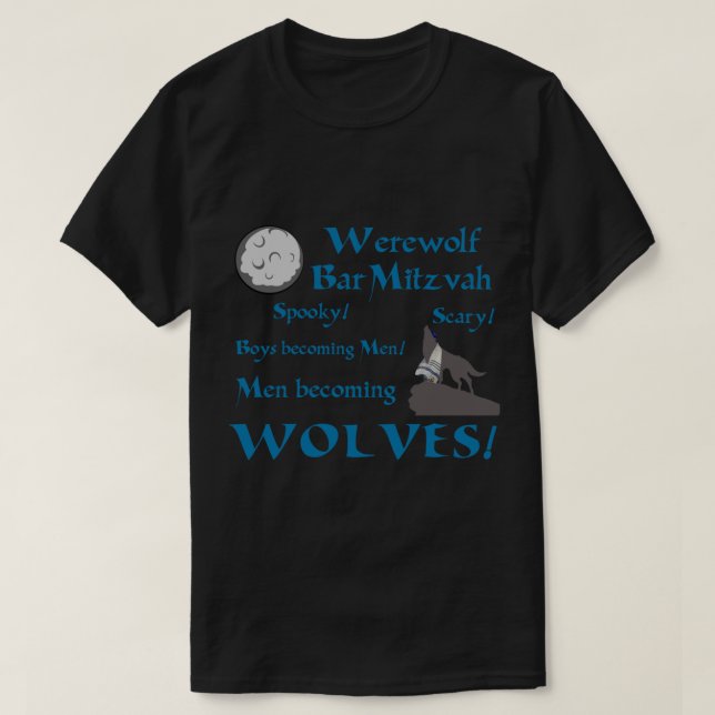Werewolf Bar Mitzvah Classic T-Shirt (Design Front)