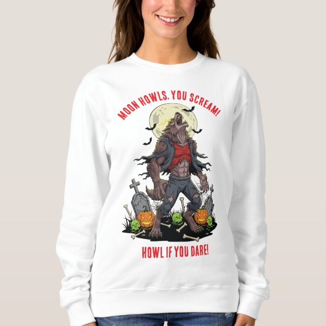 🐺 Werewolf Halloween Sweatshirt 🎃💀 (Front)