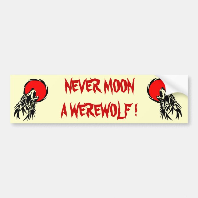 Werewolf Moon Bumper Sticker (Front)