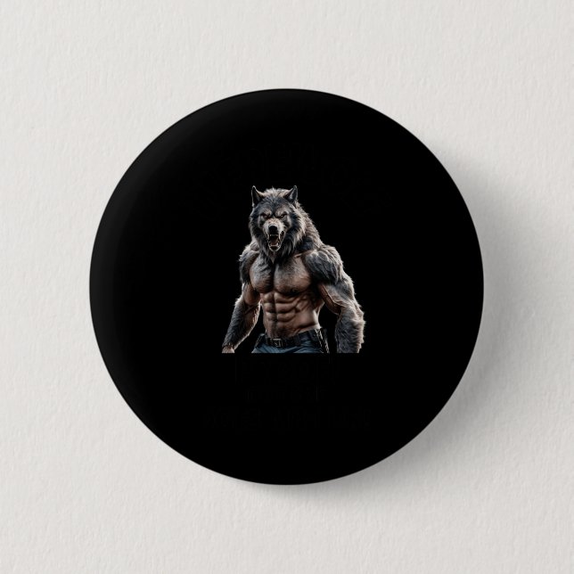 Werewolf Proof That Size Does Sticker  Button (Front)