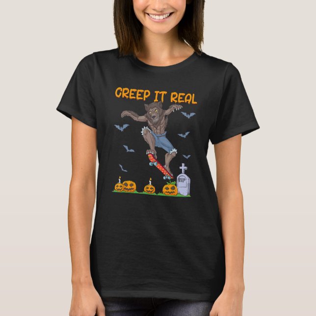 Werewolf Skater Halloween Skateboarding Creep It R T-Shirt (Front)