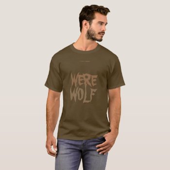 Werewolf T-shirt by Luzesky at Zazzle