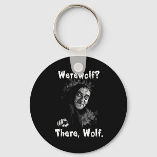 Werewolf_ There, Wolf. Funny Abby Normal Retro Com Keychain