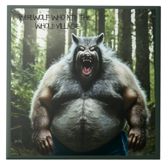 Werewolf Who Ate The Whole Village w text lg tile (Front)
