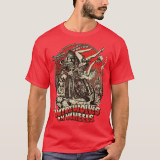Werewolves on Wheels 1971 T-Shirt